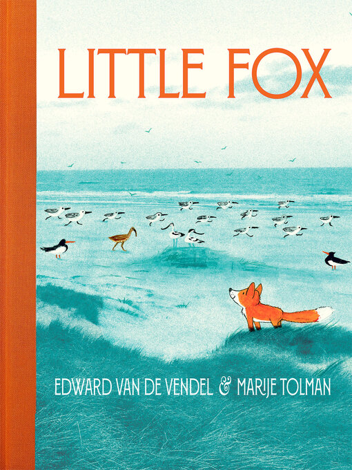 Title details for Little Fox by Edward van de Vendel - Available